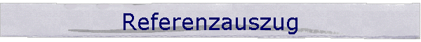 Referenzauszug